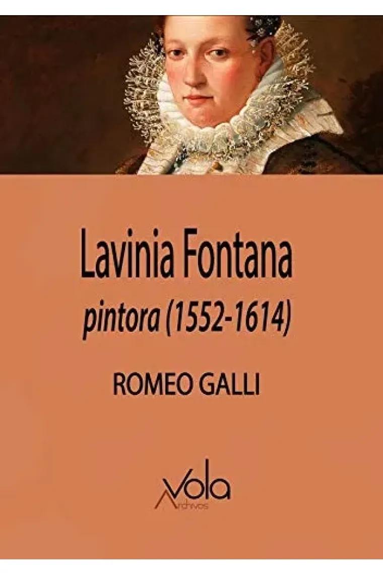 Lavinia Fontana, pintora (1552-1614)