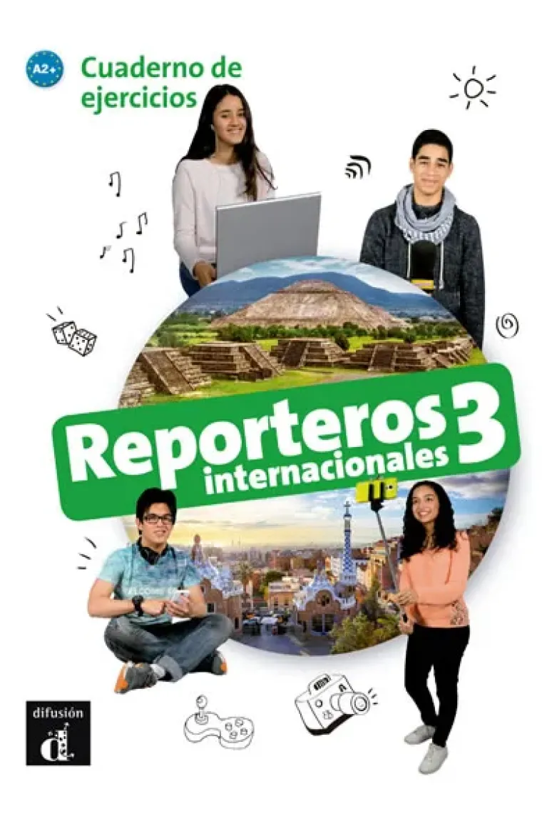 Reporteros internacionales 3 - Cuaderno de ejercicios. Nivel A2+