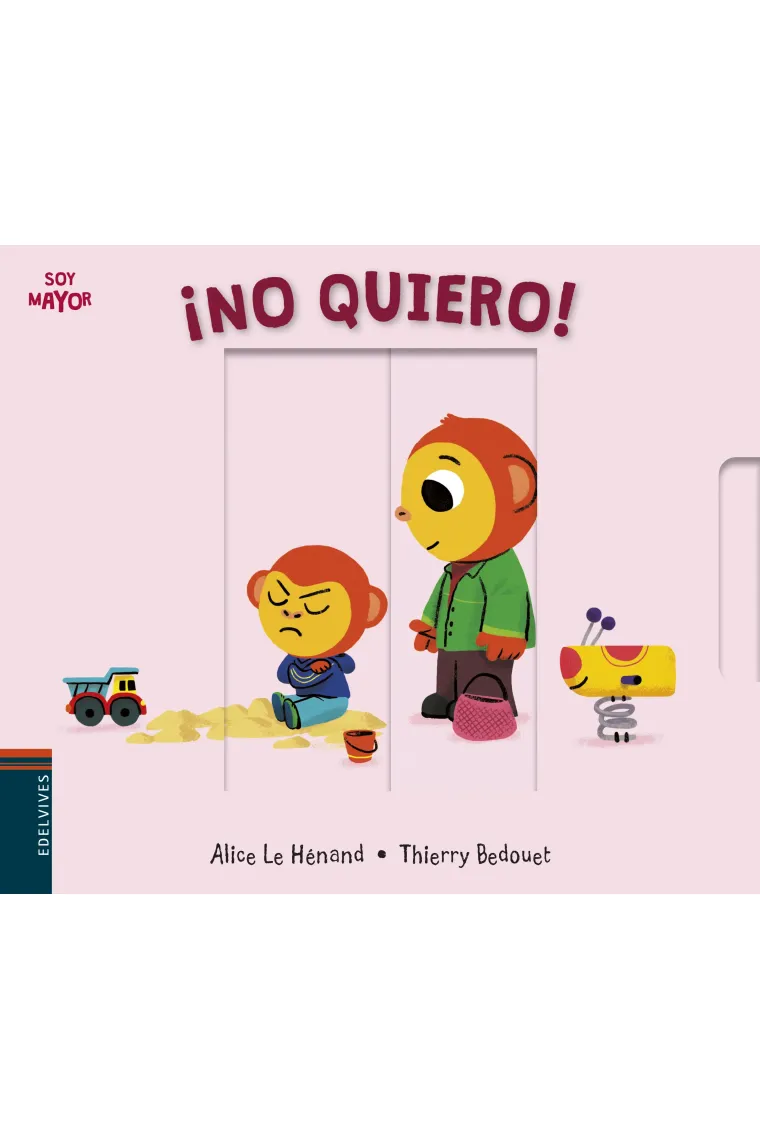 ¡No quiero!