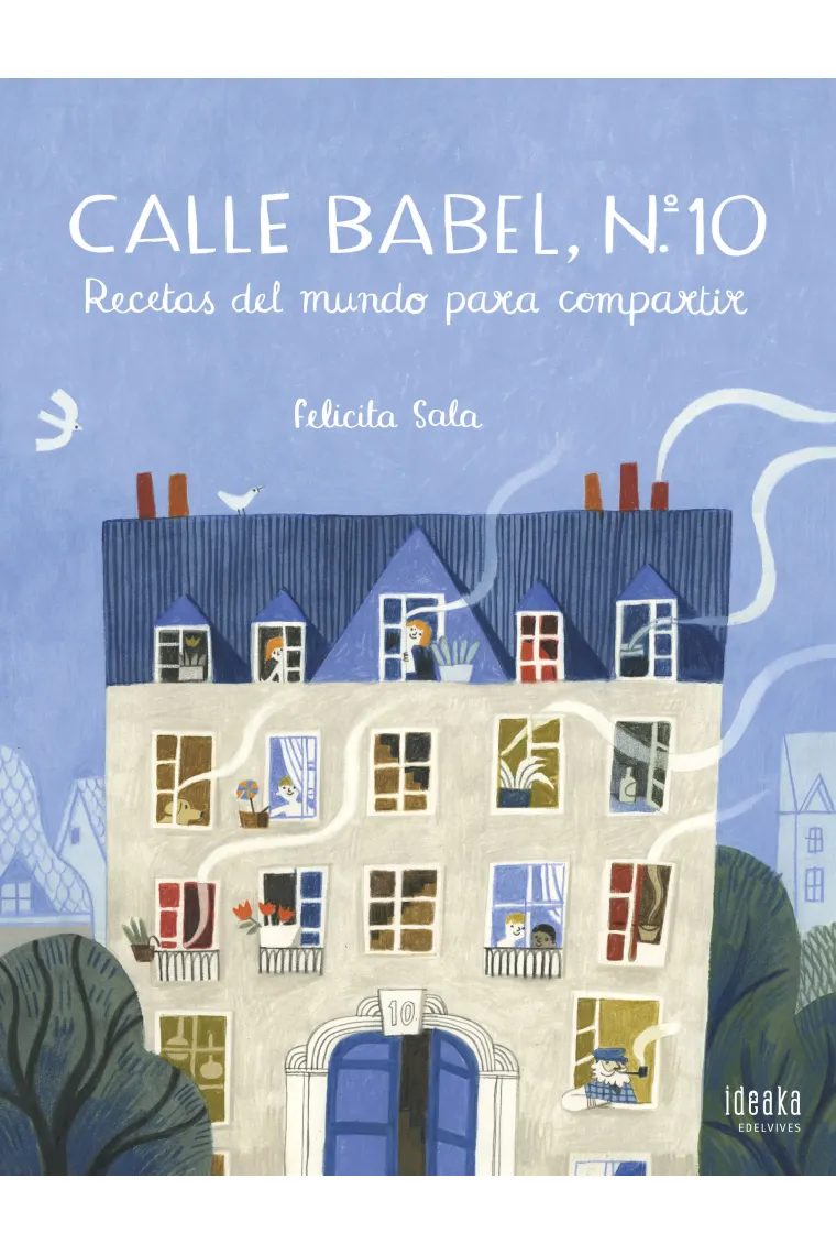 Calle Babel, nº 10. Recetas del mundo para compartir