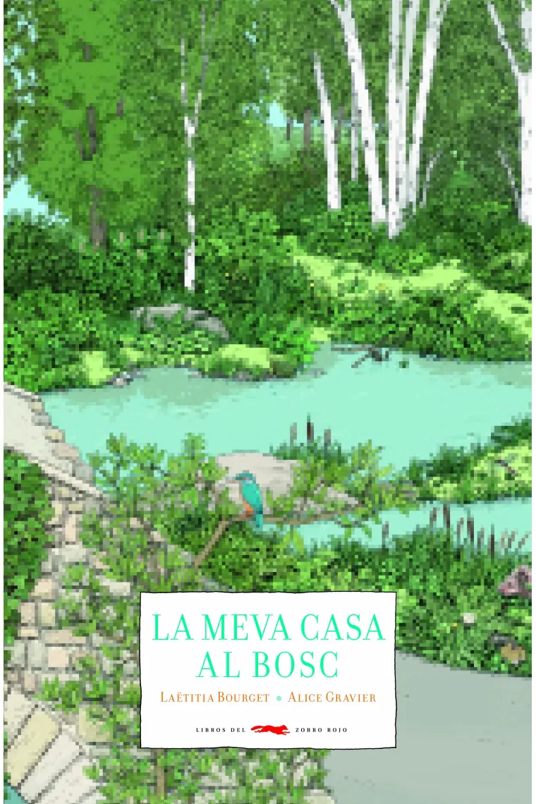 La meva casa al bosc (Catalán)