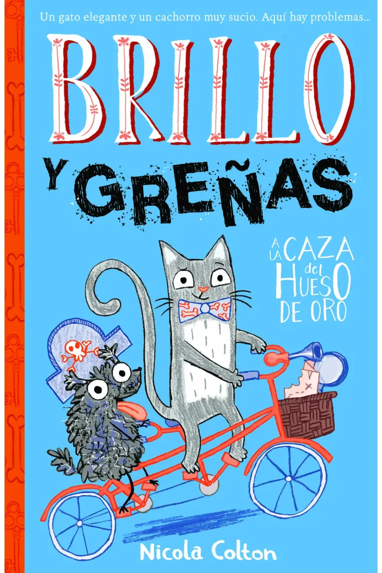 A LA CAZA DEL HUESO DE ORO