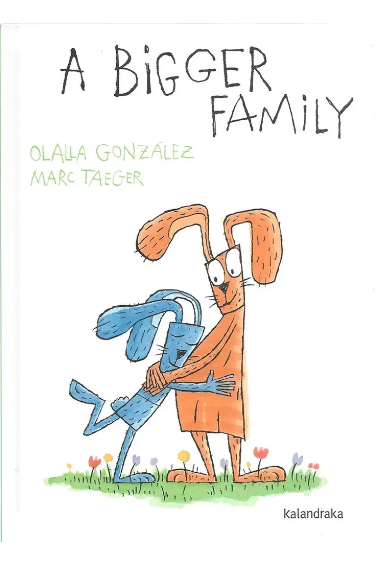 A BIGGER FAMILY (Inglés)