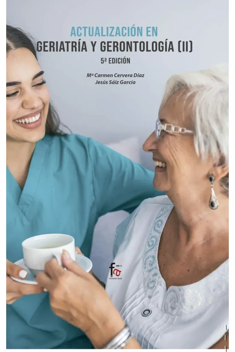 Actualización en geriatría  y gerontología II -5 EDICIÓN
