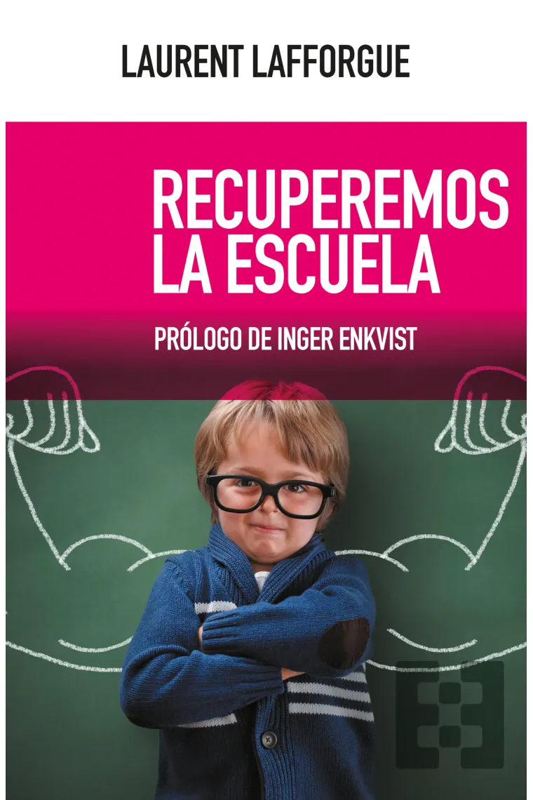 Recuperemos la escuela