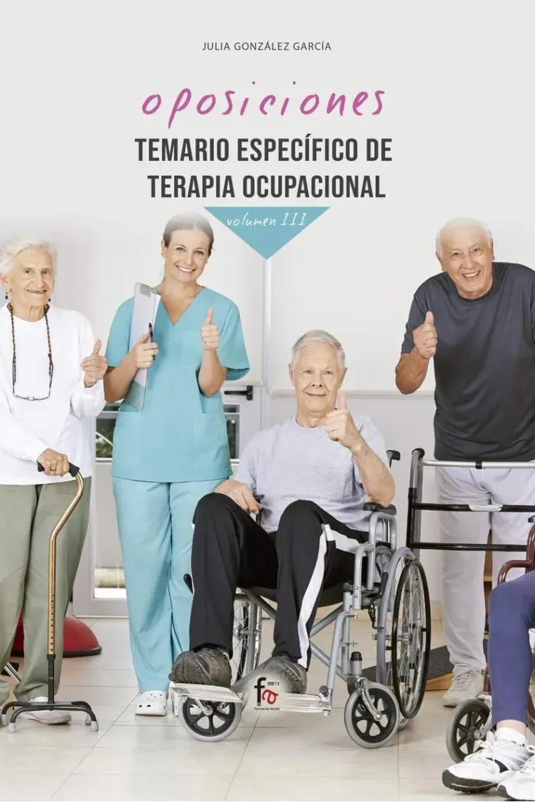 Temario especifico de terapia ocupaciónal.Vol III