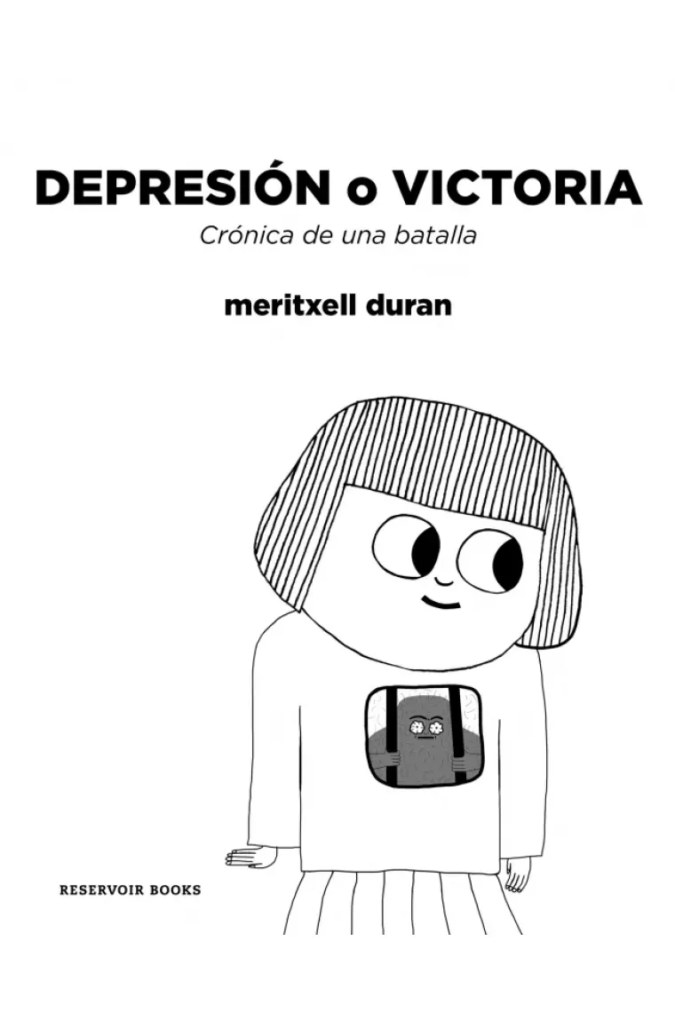 Depresión o victoria.
