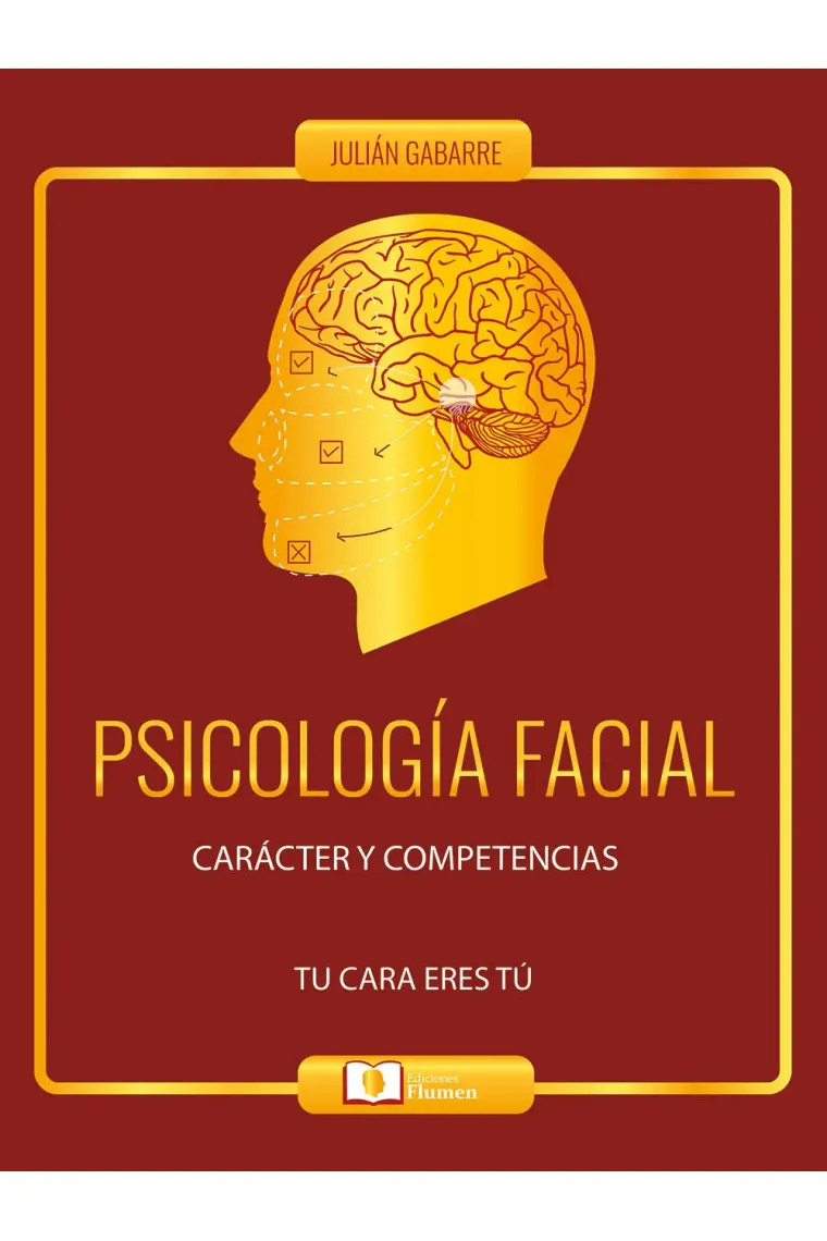 Psicología facial.Carácter y competencias. Tu cara eres tú