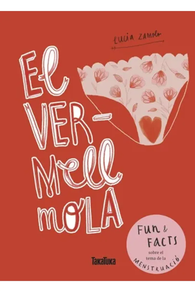 El vermell mola (Catalán)