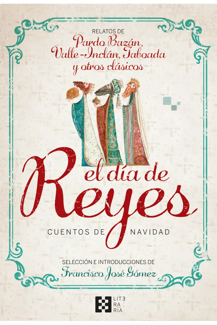 El día de Reyes. Cuentos de Navidad: