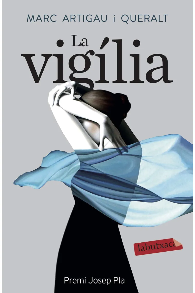 La vigília (Premi Josep Pla 2019) (Catalán)