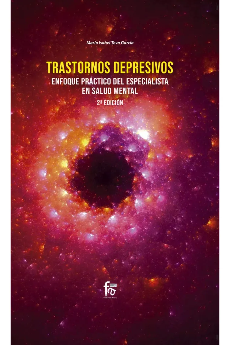 Trastornos depresivos: enfoque práctico del especialista en salud mental.(2 Edición)
