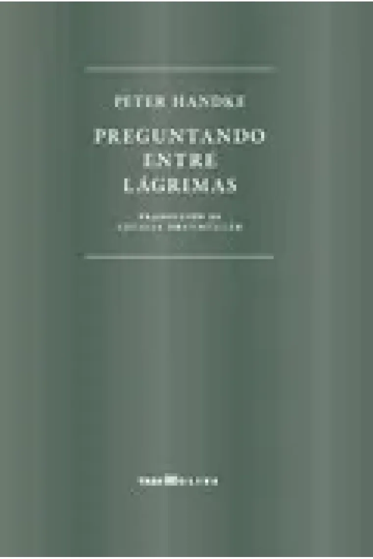Preguntando entre lágrimas