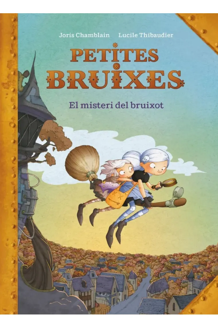 El misteri del bruixot (Petites bruixes 1) (Catalán)