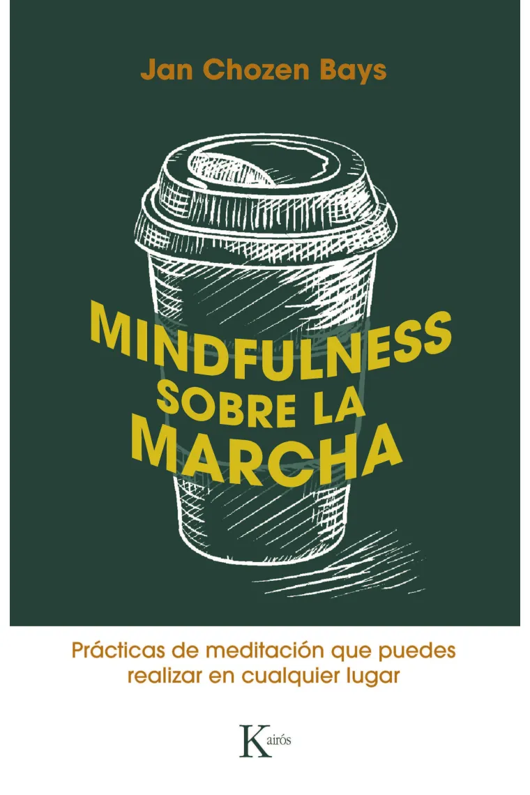 Mindfulness sobre la marcha
