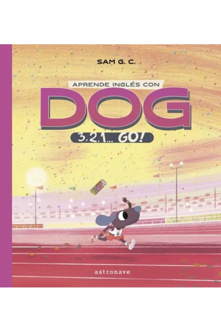 Aprende inglés con Dog. 3, 2, 1, Go! (Inglés)
