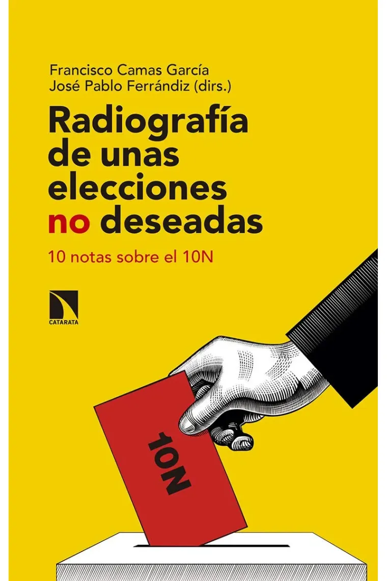 Radiografía de unas elecciones no deseadas.