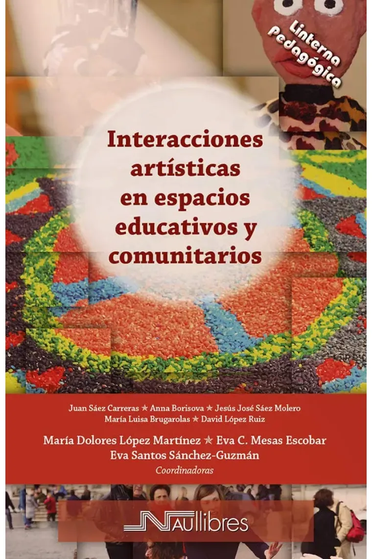 Interacciones artísticas en espacios educativos y comunitarios