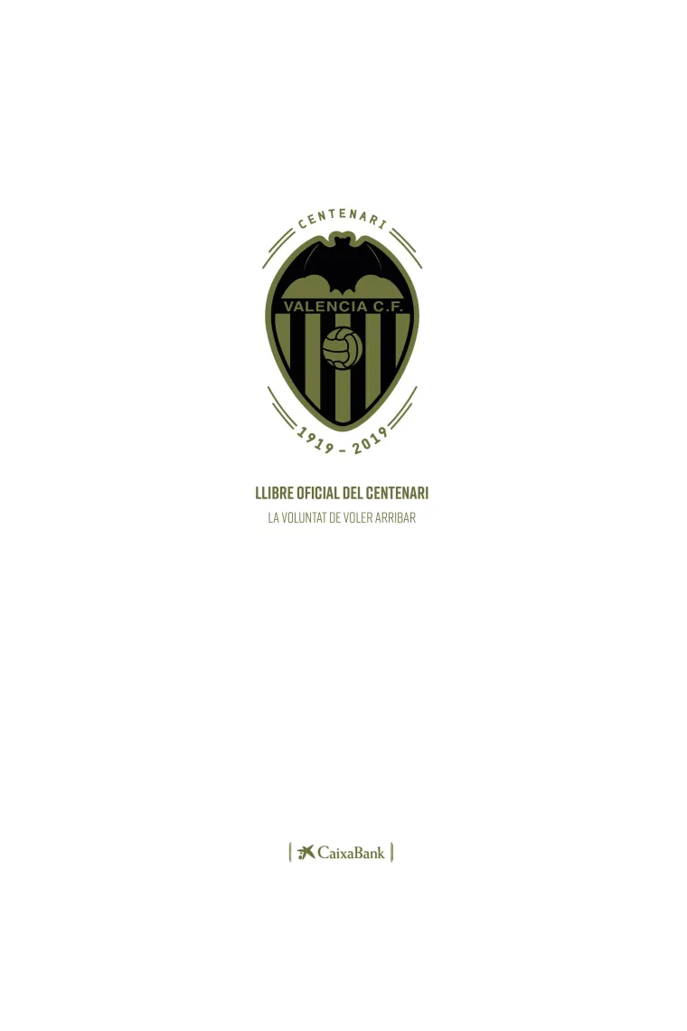 LLIBRE OFICIAL DEL CENTENARI DE VALENCIA CF