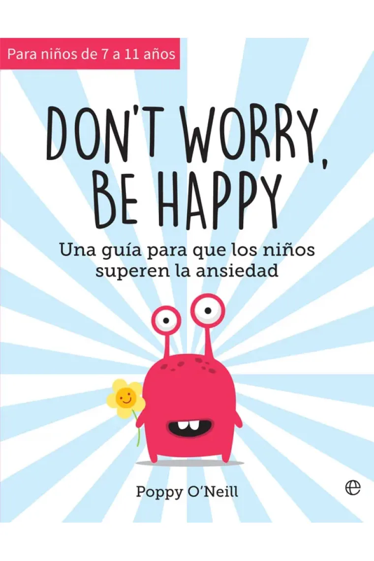 Don't worry, be happy