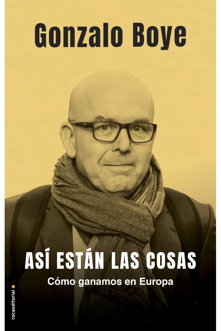 Así están las cosas.
