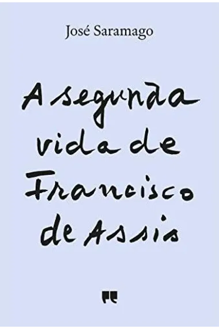 A segunda vida de Francisco de Assis (Portugués)