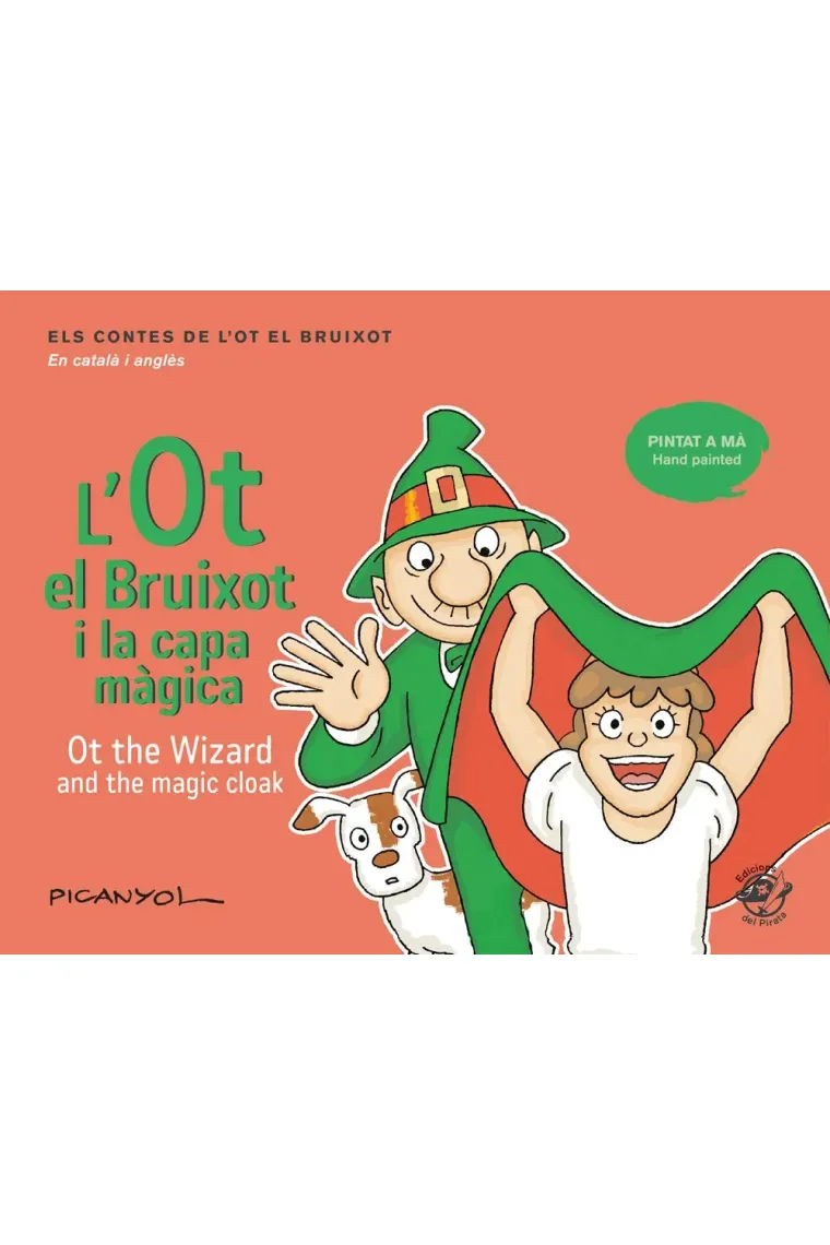 L'Ot el Bruixot i la capa màgica - Ot the wizard and the magic cloak (Inglés)