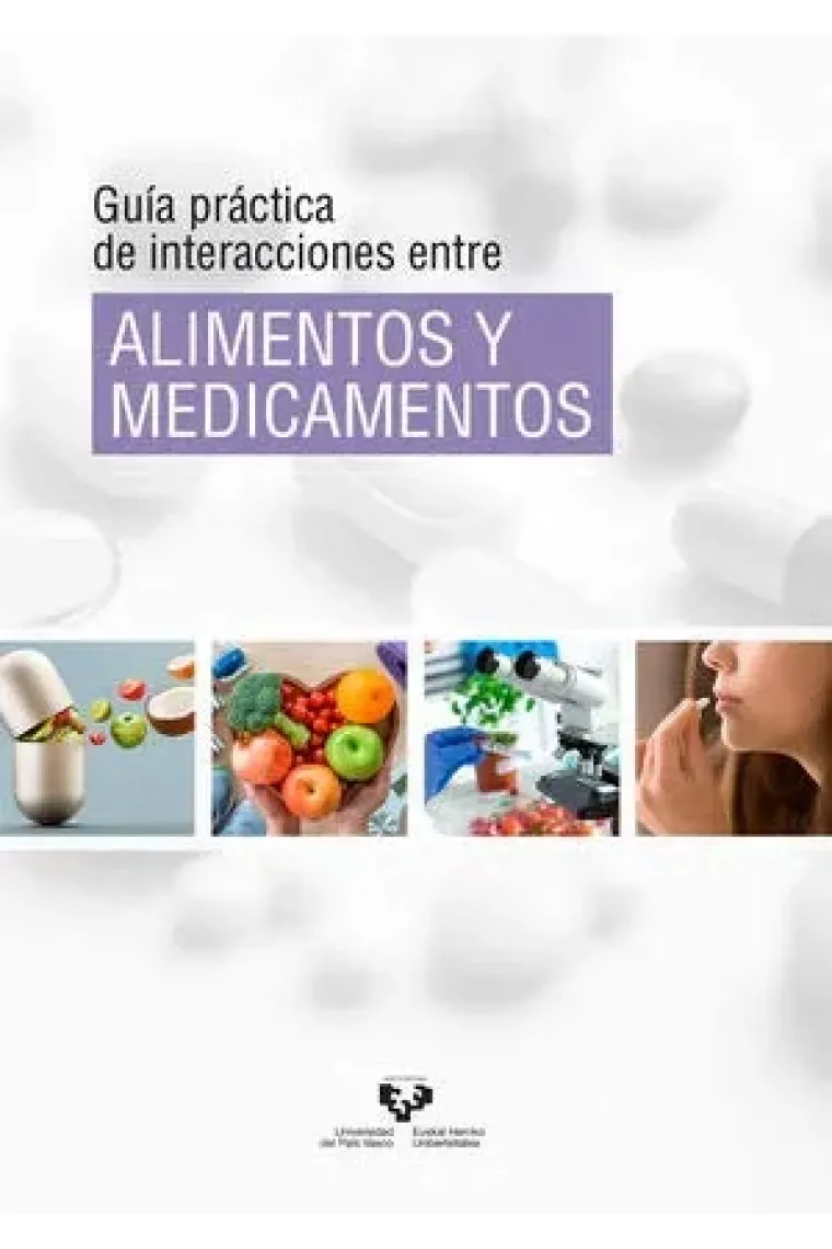 Guía práctica de interacciones entre alimentos y medicamentos
