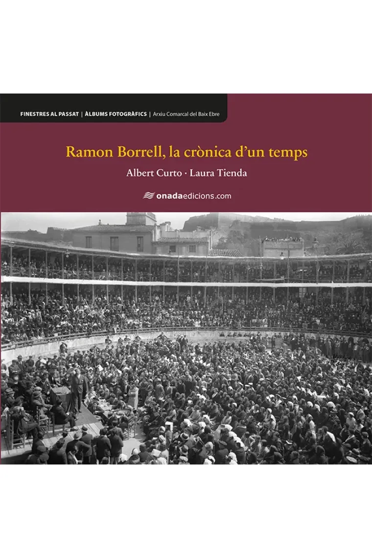 Ramon Borrell, la crònica dun temps (Catalán)