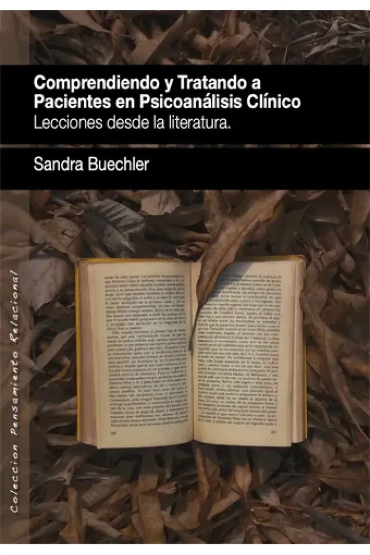 Comprendiendo y tratando a pacientes en psicoanálisis clínicos.