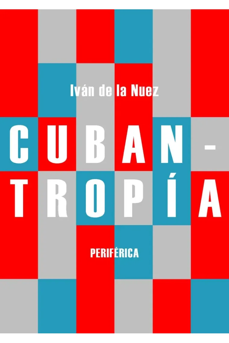 Cubantropía