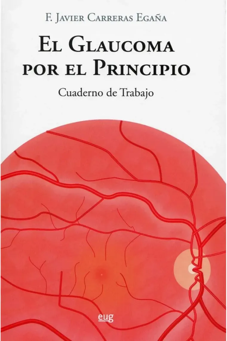 El glaucoma por el principio