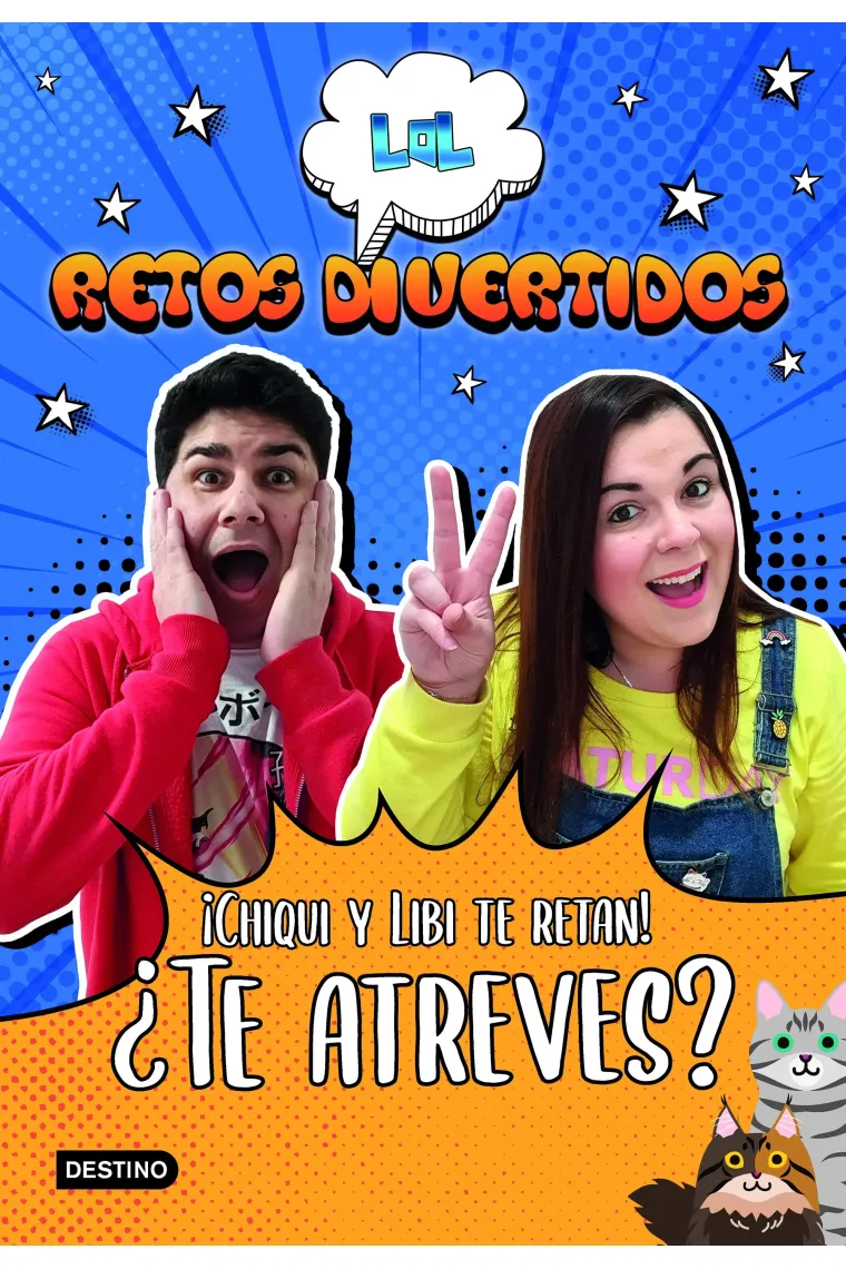 LOL Retos Divertidos. ¡Chiqui y Libi te retan! ¿Te atreves?