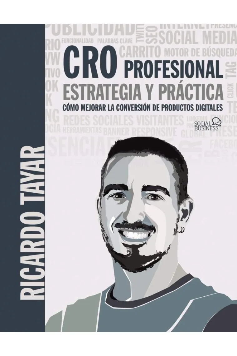 CRO profesional. Estrategia y práctica