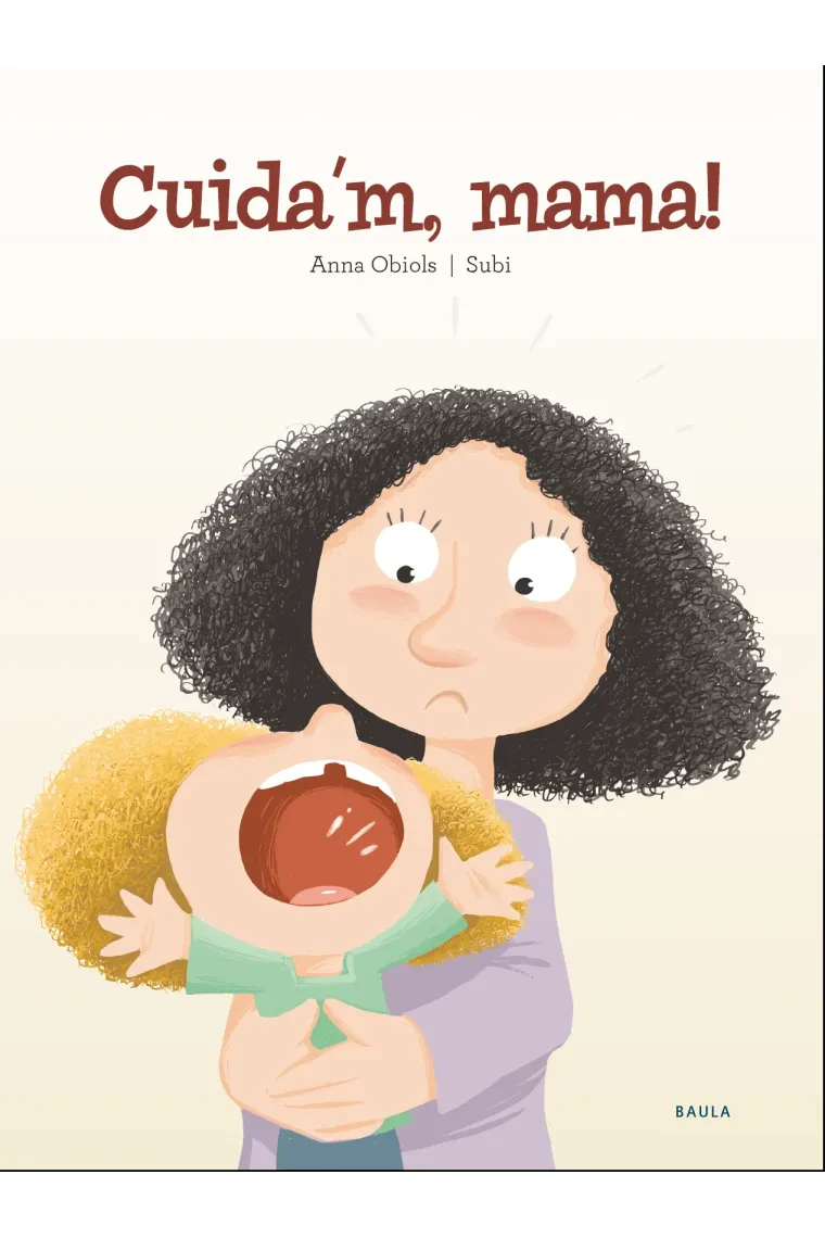 Cuida'm, mama! (Catalán)