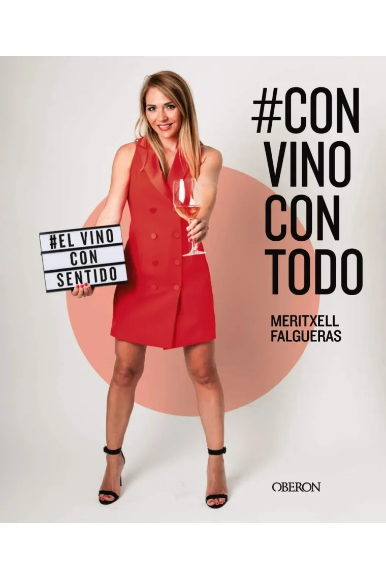 #ConVinoConTodo El vino con sentido