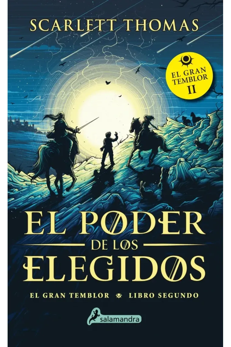 El poder de los elegidos (Gran Temblor 2)