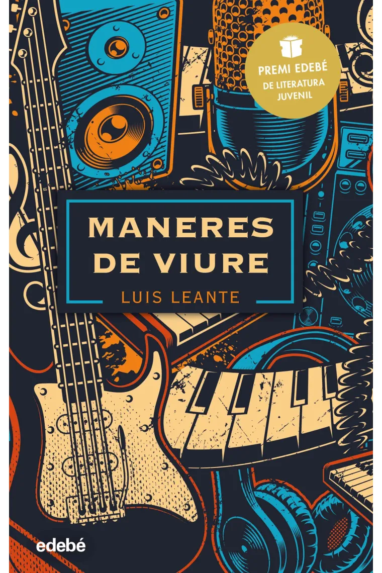Maneres de viure: Premi EDEBÉ de Literatura Juvenil 2020 (Catalán)
