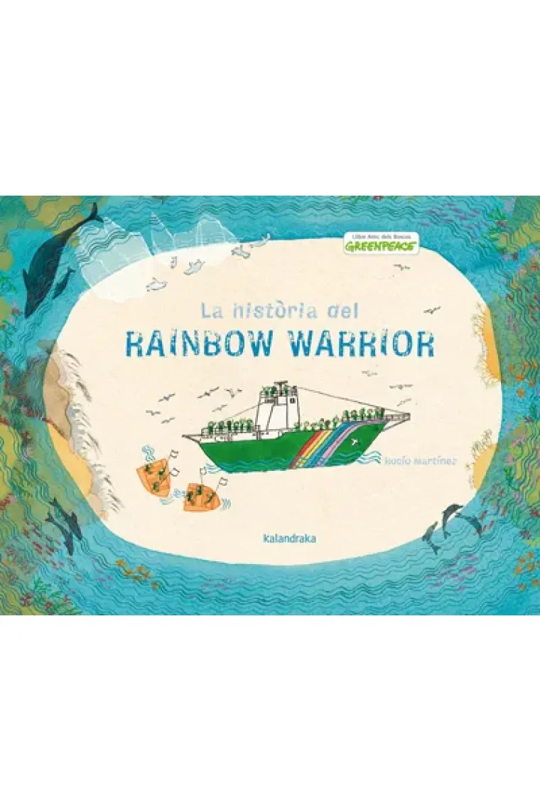 La història del Rainbow Warrior (Catalán)