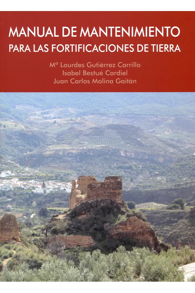 Manual de mantenimiento para las fortificaciones de tierra
