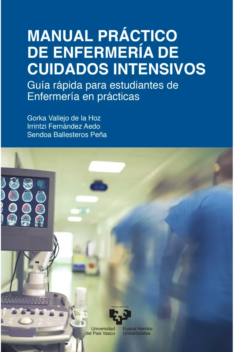 Manual práctico de Enfermería de cuidados intensivos.