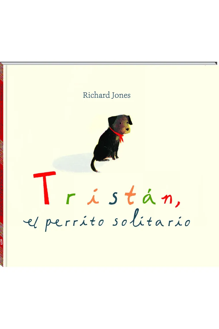 Tristán, el perrito solitario