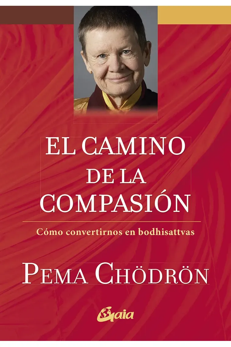 El camino de la compasión.