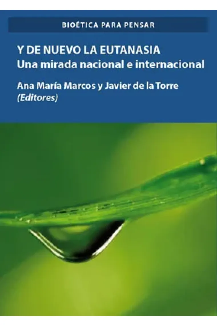 Y de nuevo la eutanasia