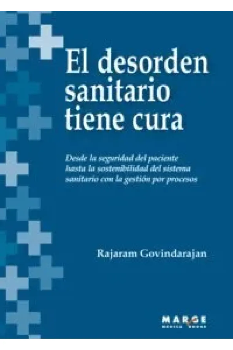 El desorden sanitario tiene cura