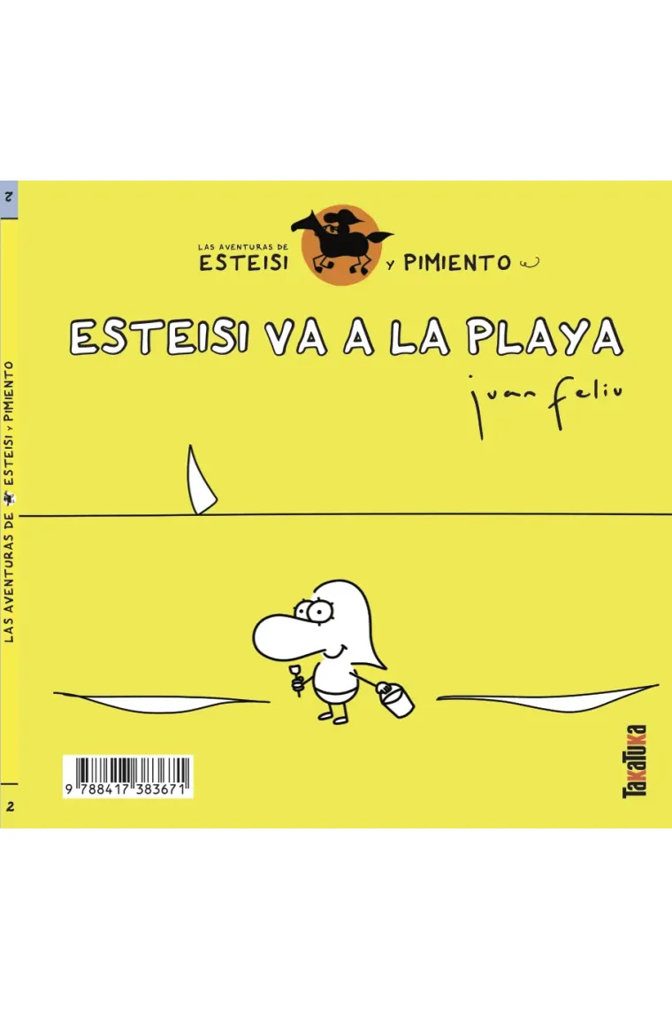Esteisi va a la playa * Esteisi se hace pipí en la cama.