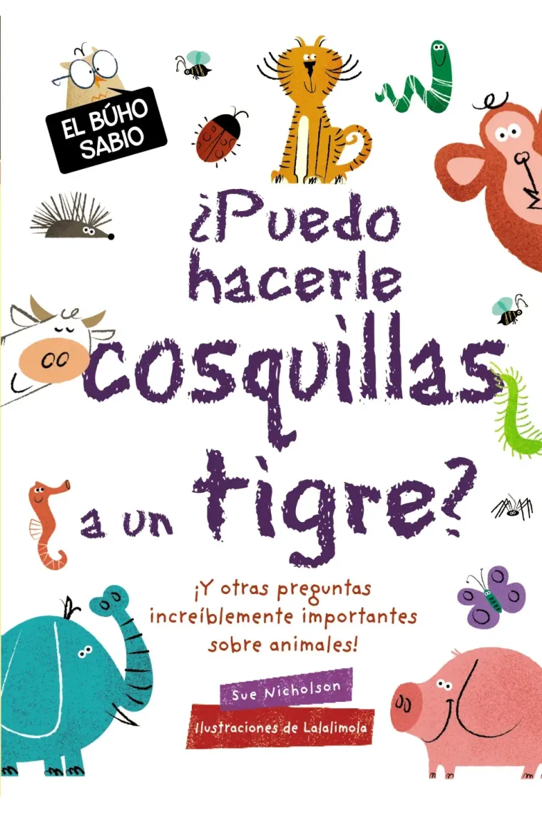 ¿Puedo hacerle cosquillas a un tigre?