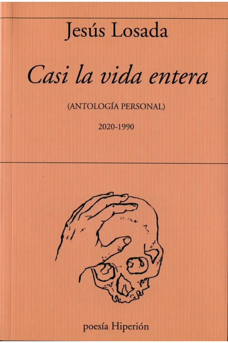 Casi la vida entera
