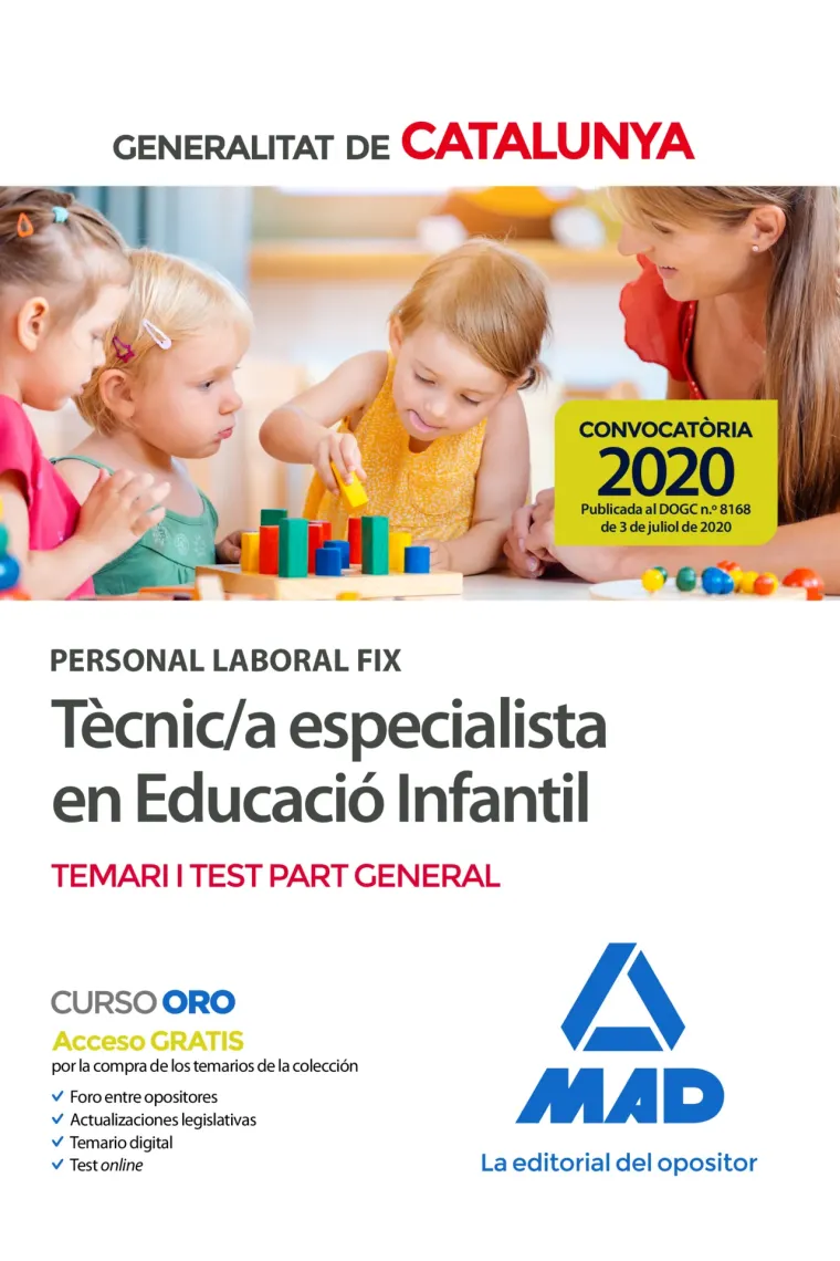 Personal laboral fix de tècnic/a especialista en educació infantil de la Generalitat de Catalunya. Temari i test de la part general (Catalán)