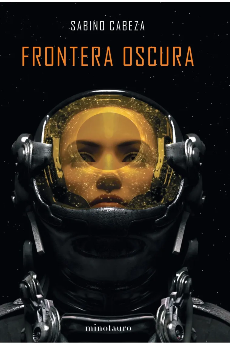 Frontera oscura (Premio Minotauro 2020)